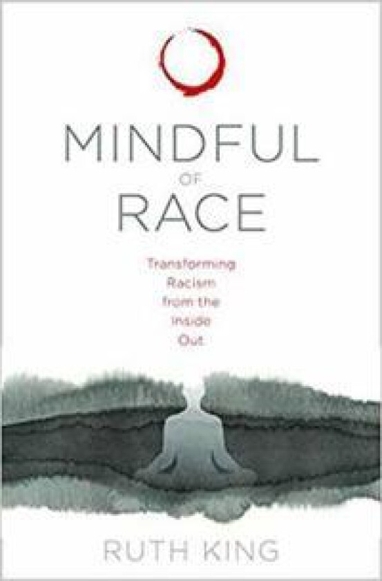 Mindful of Race