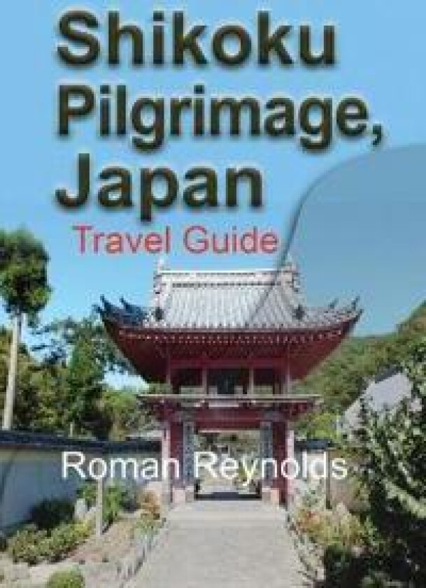 Shikoku Pilgrimage, Japan