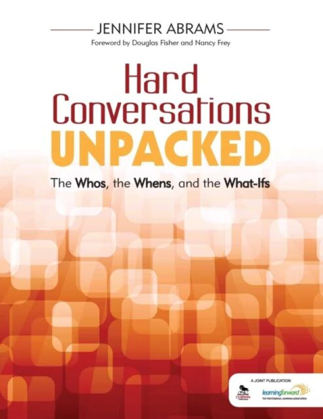 Hard Conversations Unpacked av Jennifer B. Abrams