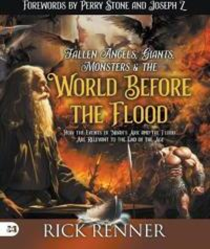 Fallen Angels, Giants, Monsters and the World Before the Flo