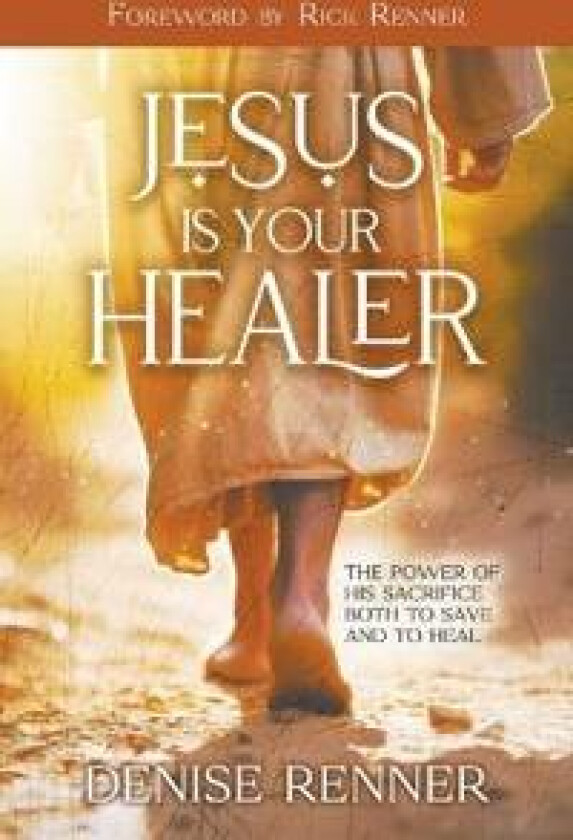 Jesus is Your Healer
