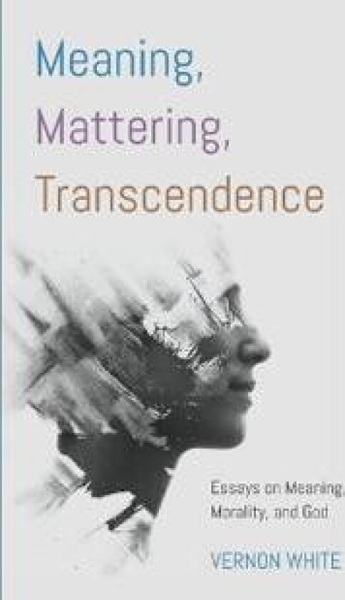 Transcendence Meaning, Mattering