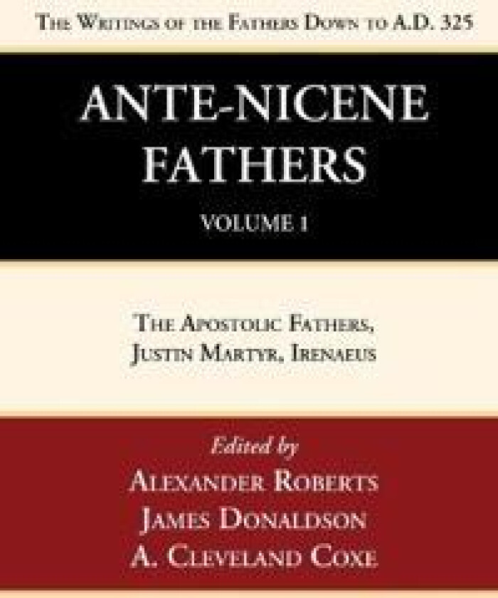 Ante-Nicene Fathers