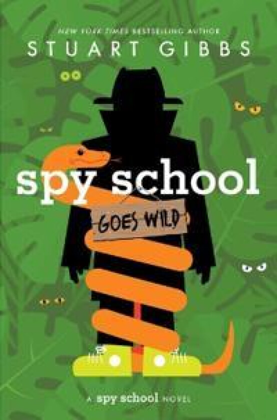 SPY SCHOOL12 GOES WILD