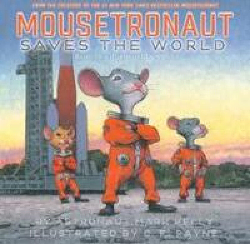 MOUSETRONAUT SAVES THE WORLD