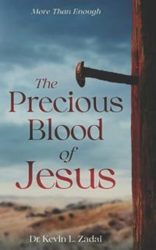 The Precious Blood Of Jesus