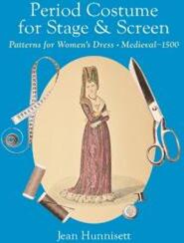 Period Costume for Stage & Screen