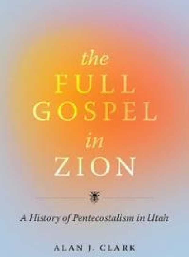 The Full Gospel in Zion
