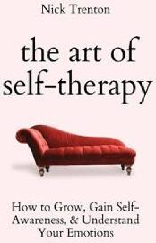 The Art of Self-Therapy