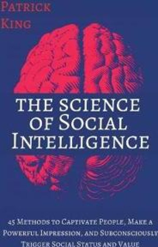 The Science of Social Intelligence