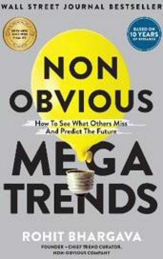 Non Obvious Megatrends