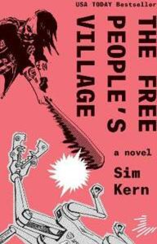 The Free People's Village