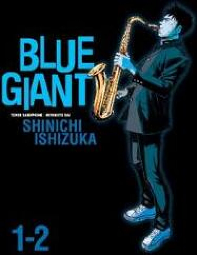 Blue Giant Omnibus Vols. 1-2