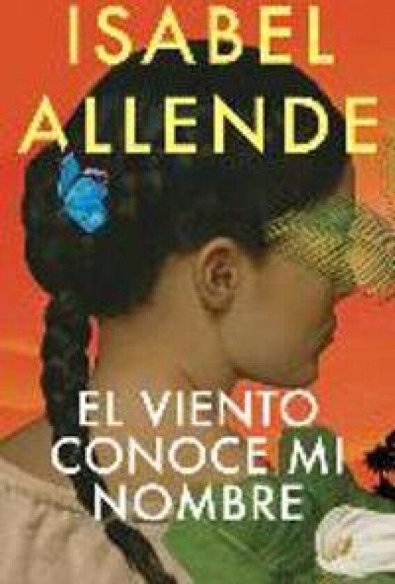 El Viento Conoce Mi Nombre / The Wind Knows My Name