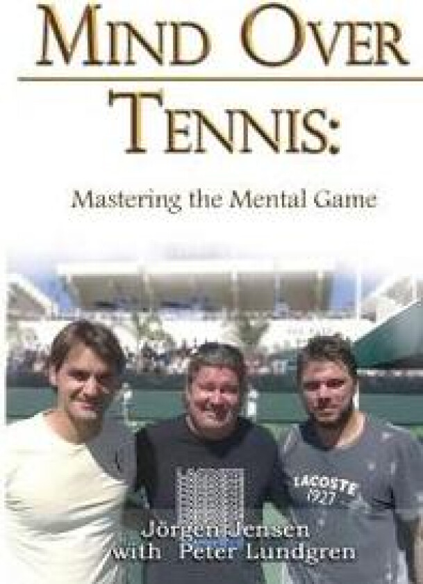Mind Over Tennis