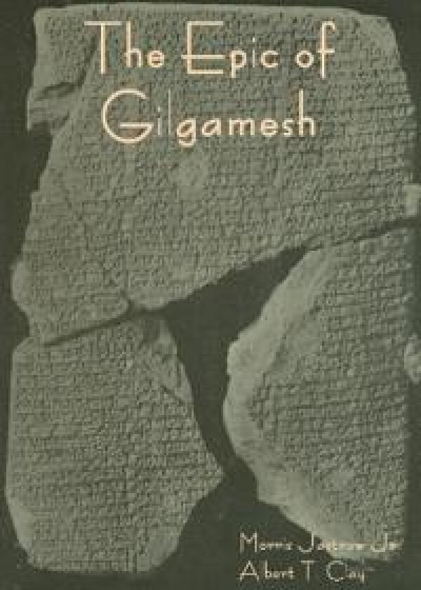 The Epic of Gilgamesh