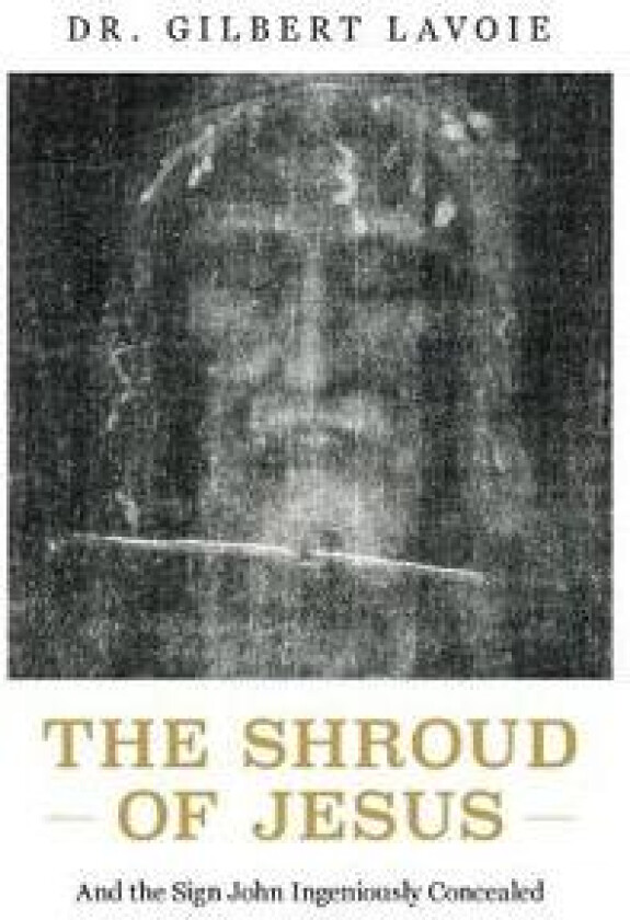 The Shroud of Jesus