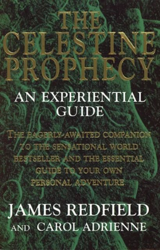 The Celestine Prophecy av Carol Adrienne, James Redfield