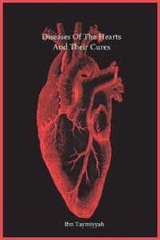 Diseases of the Hearts and Their Cures