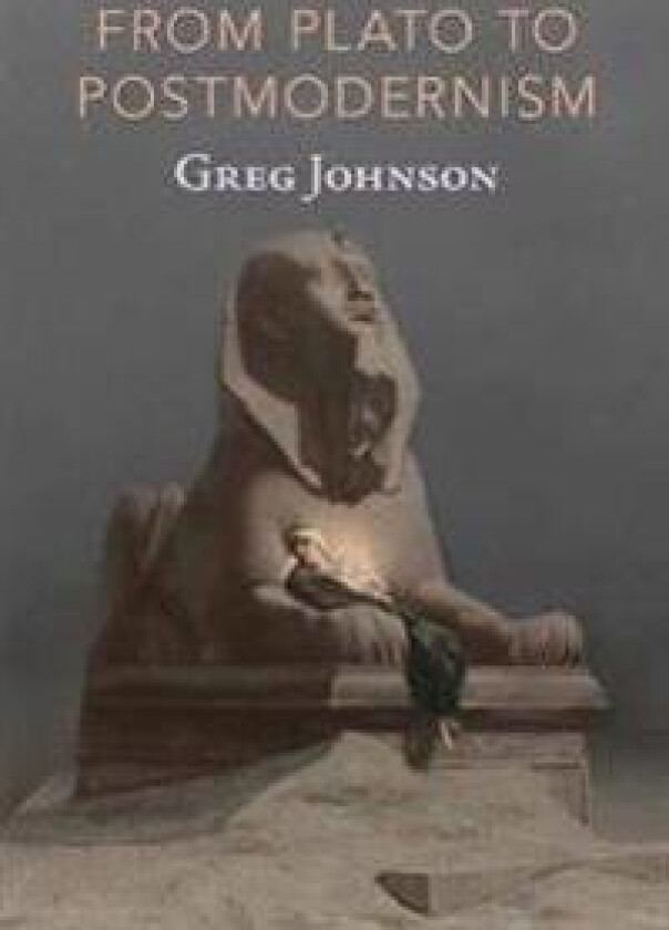 From Plato to Postmodernism