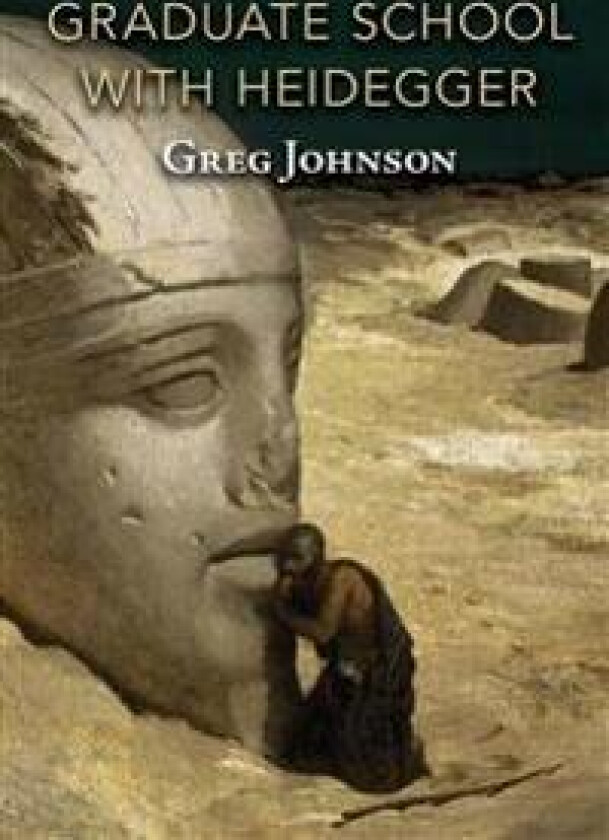 Graduate School with Heidegger