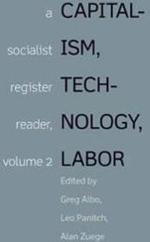 Capitalism, Technology, Labor