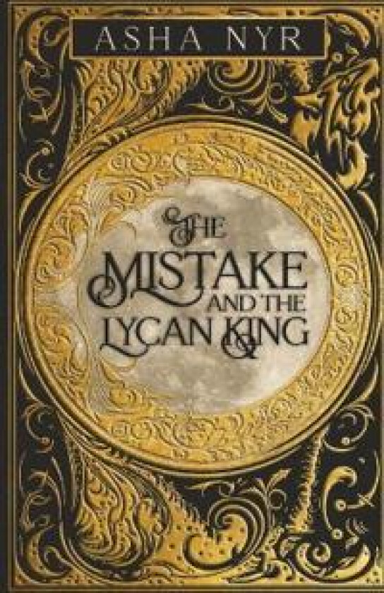 The Mistake and the Lycan King