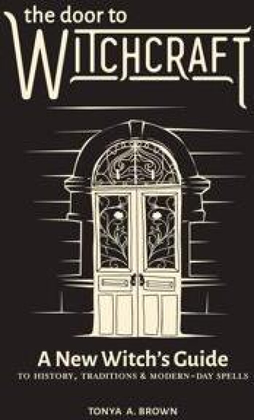 The Door to Witchcraft