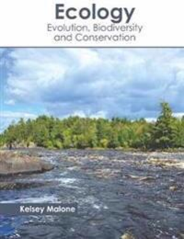 Ecology: Evolution, Biodiversity and Conservation