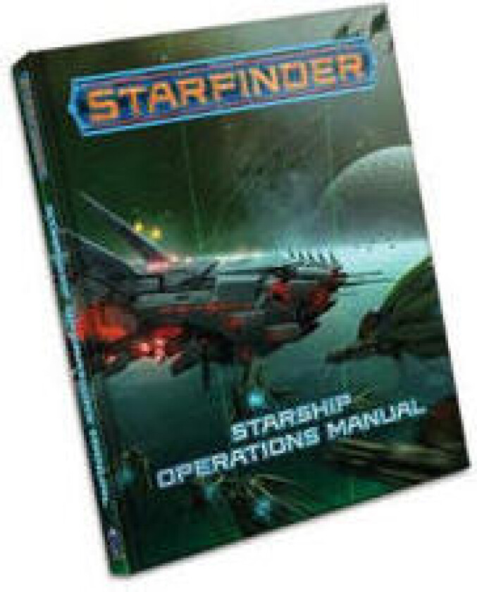 Starfinder RPG: Starship Operations Manual