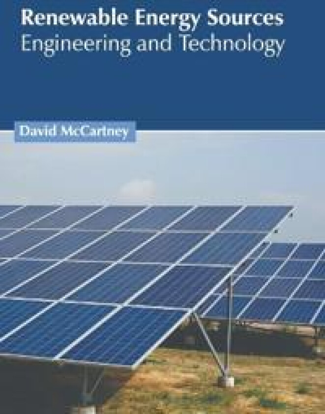 Renewable Energy Sources: Engineering and Technology