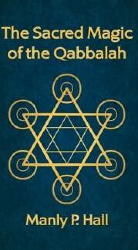 Sacred Magic of the Qabbalah Hardcover