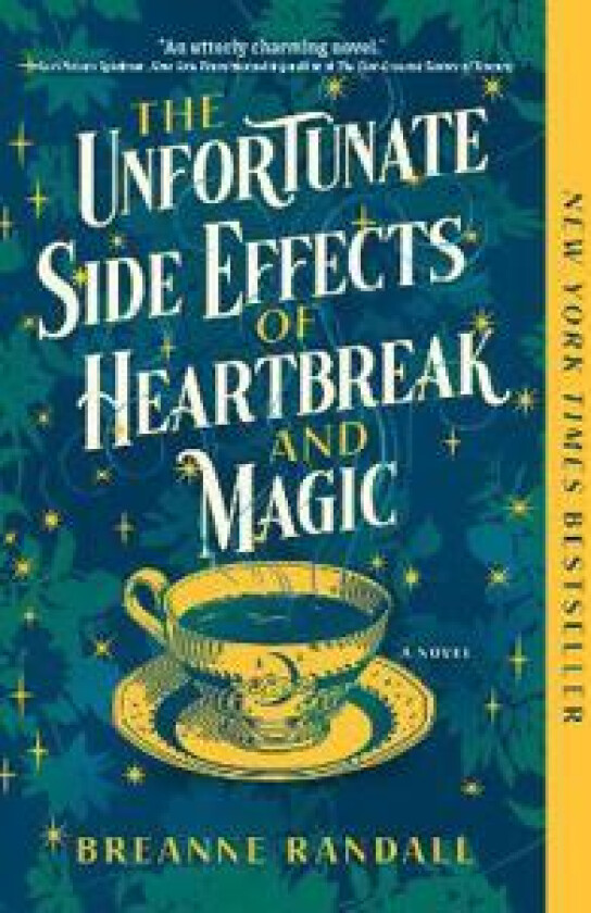 The Unfortunate Side Effects of Heartbreak and Magic