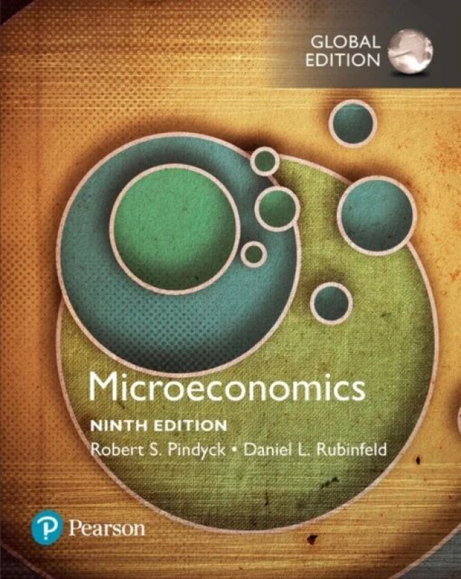 Microeconomics, Global Edition av Robert Pindyck, Daniel Rubinfeld