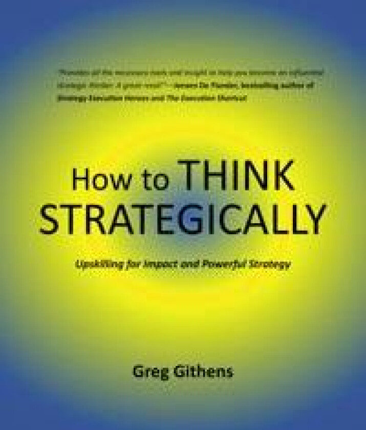 How to Think Strategically