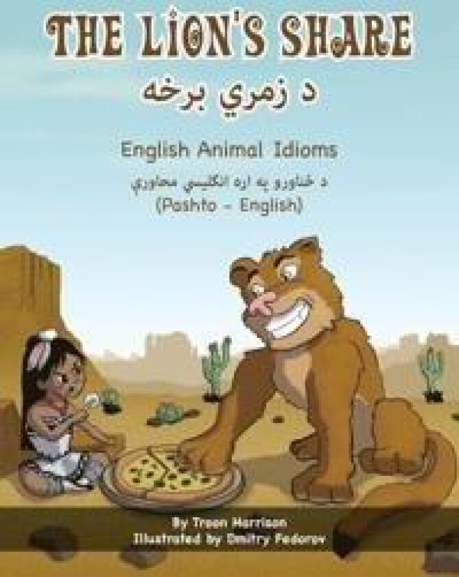 The Lion's Share - English Animal Idioms (Pashto-English)