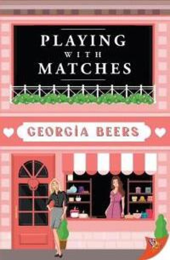 Playing with Matches