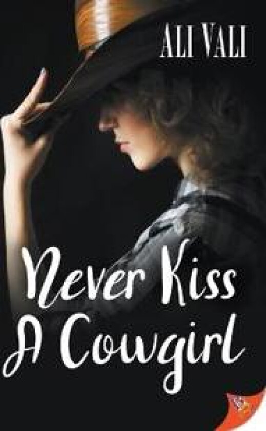 Never Kiss a Cowgirl