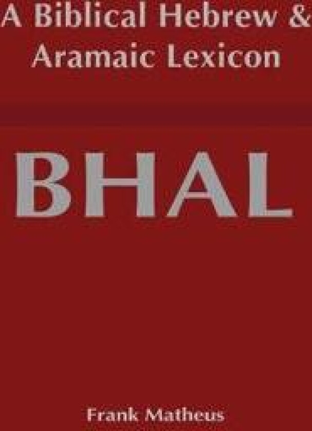 Biblical Hebrew and Aramaic Lexicon