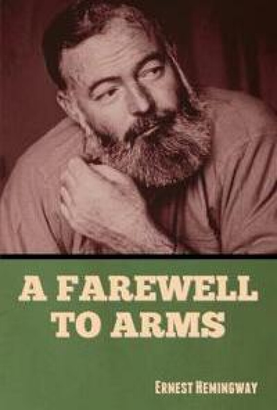 A Farewell to Arms