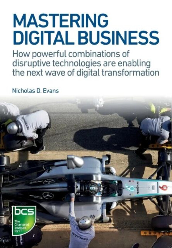 Mastering Digital Business av Nicholas D. Evans