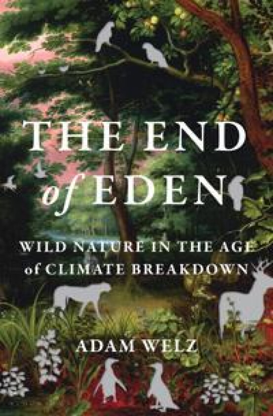 The End of Eden