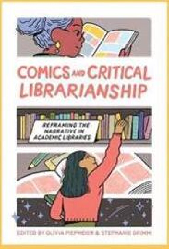 Comics and Critical Librarianship