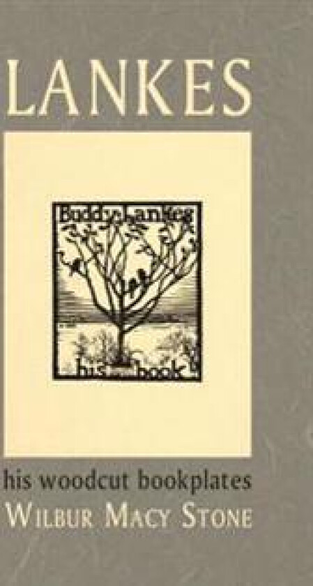 Lankes, His Woodcut Bookplates