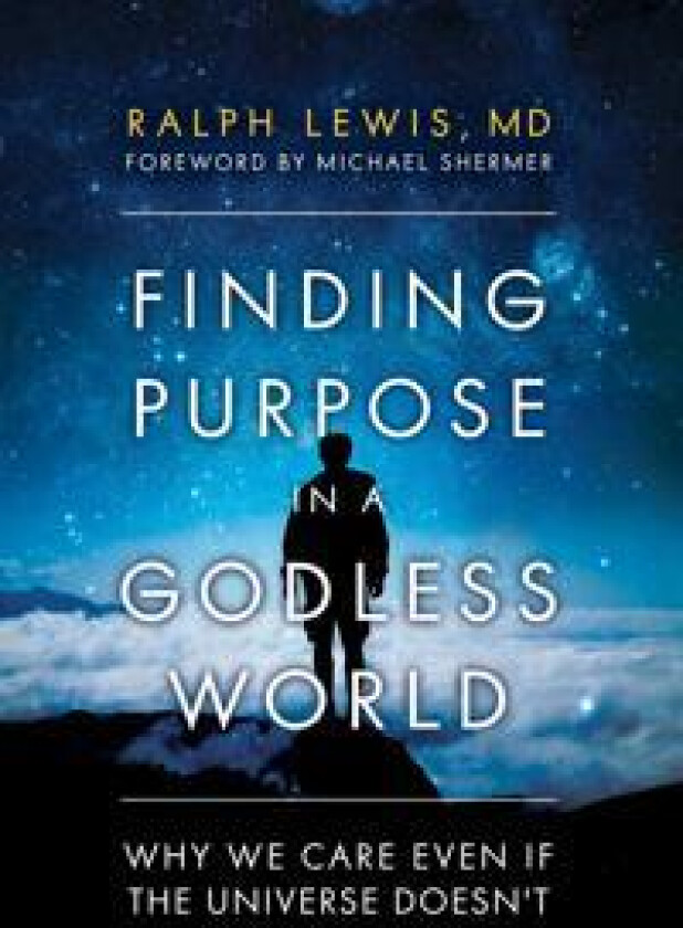 Finding Purpose in a Godless World