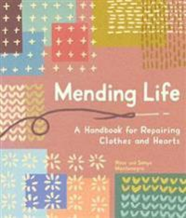 Mending Life