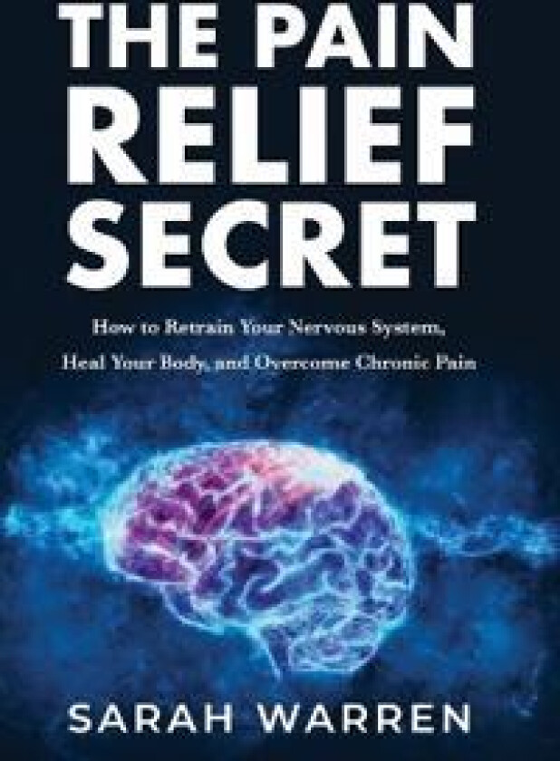 The Pain Relief Secret
