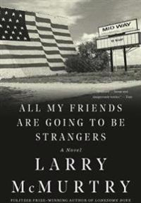 All My Friends Are Going to Be Strangers