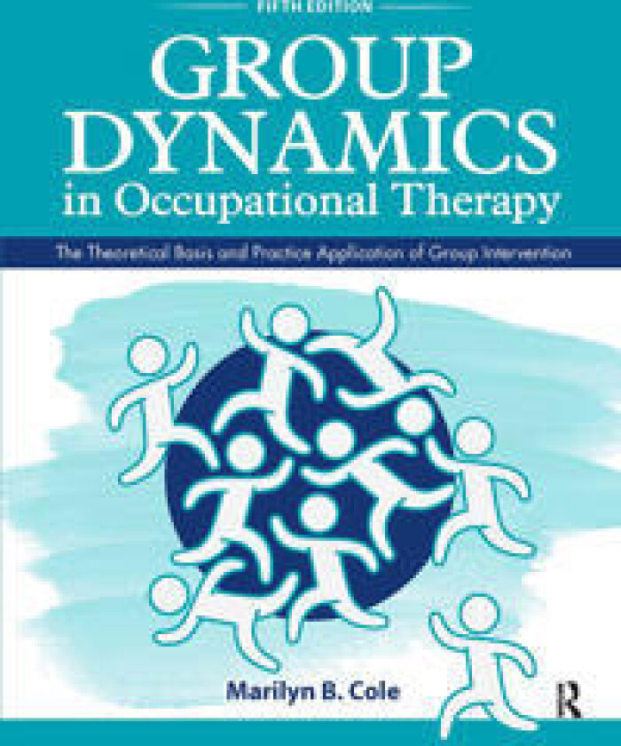 Group Dynamics in Occupational Therapy