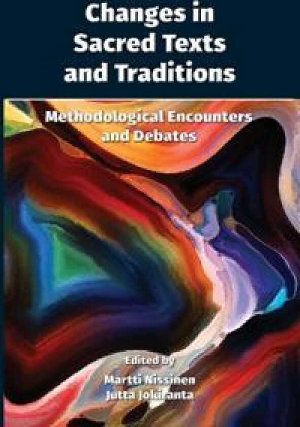 Changes in Sacred Texts and Traditions